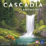 Cascadia - Landmarks Expansion